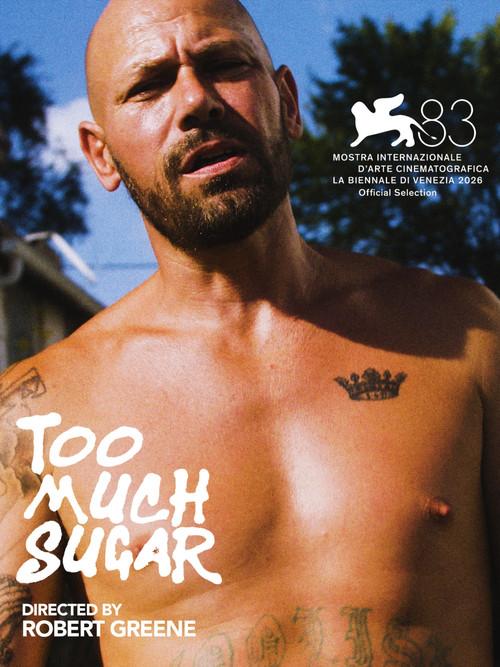 Too Much Sugar 2026 official movie poster
