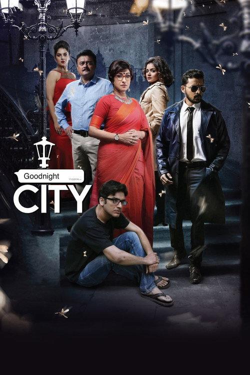 Goodnight City 2018 official movie poster