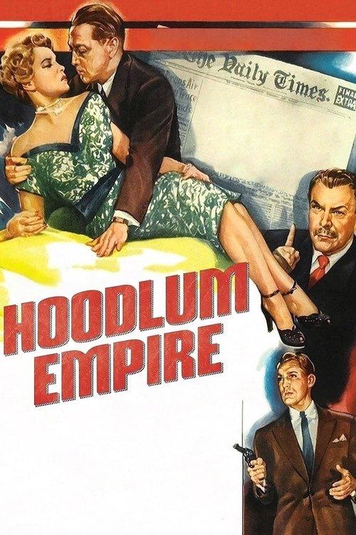 Hoodlum Empire 1952 official movie poster