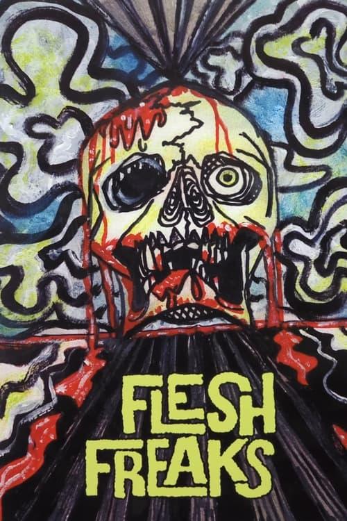 Flesh Freaks 2000 official movie poster