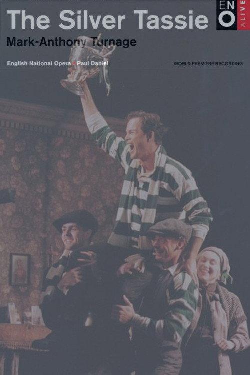 Turnage: The Silver Tassie 2000 official movie poster
