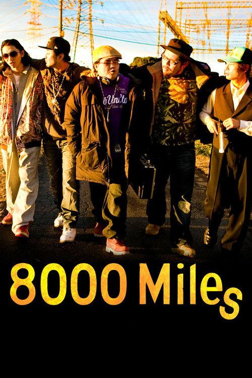 8000 Miles 2009 official movie poster