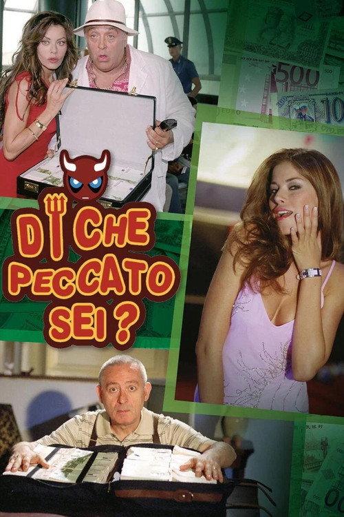 Di che peccato sei? 2007 official movie poster