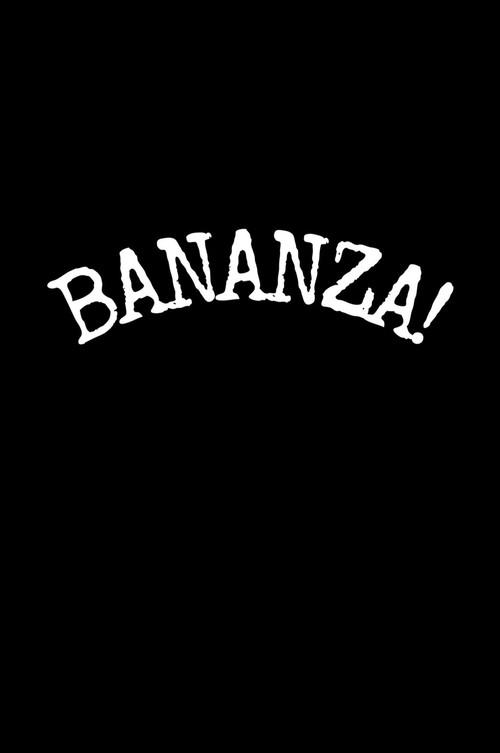 Bananza!  official movie poster