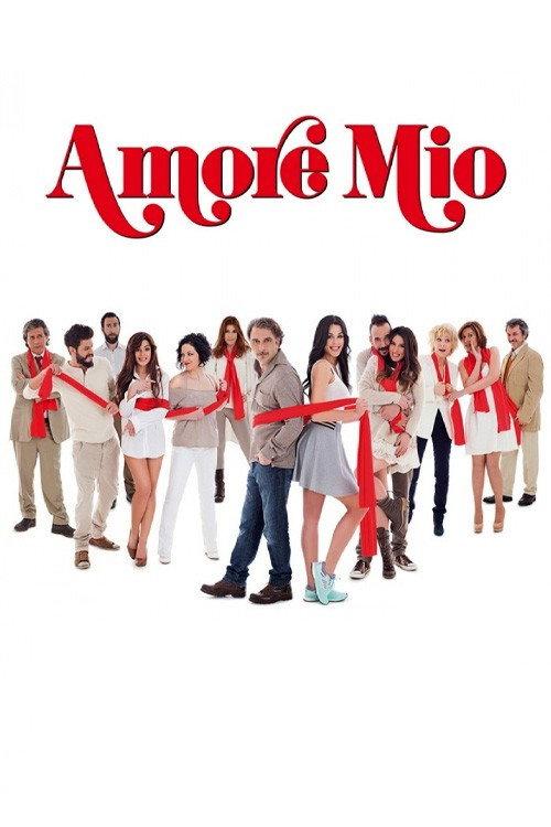 Amore Mio 2015 official movie poster