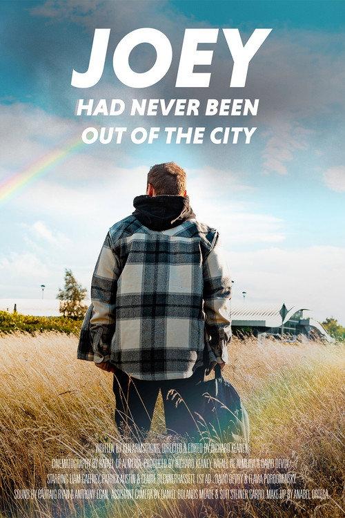 Joey Had Never Been Out Of The City 2024 official movie poster