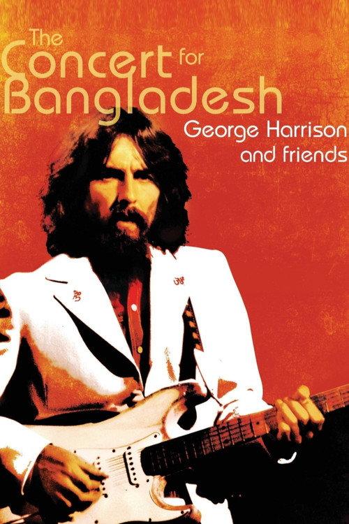 George Harrison & Friends - The Concert for Bangladesh Revisited 2005 official movie poster