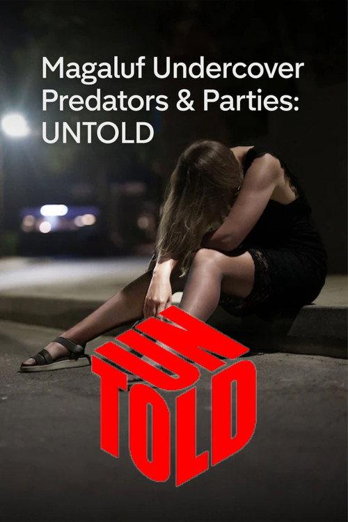 Magaluf Undercover: Predators and Parties: UNTOLD official movie poster