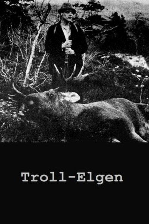 Troll-Elgen 1927 official movie poster