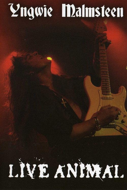 Yngwie Malmsteen: Live Animal 2009 official movie poster