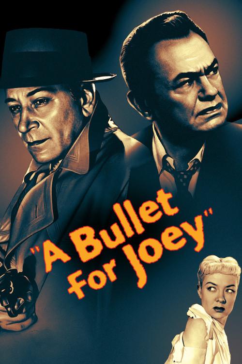 A Bullet for Joey 1955 official movie poster