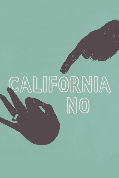 California No 2018 official movie poster
