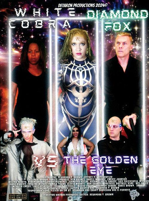 White Cobra Diamond Fox vs. The Golden Eye 2024 official movie poster