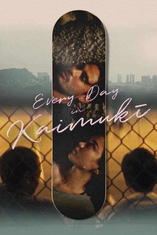Every Day in Kaimukī 2022 official movie poster