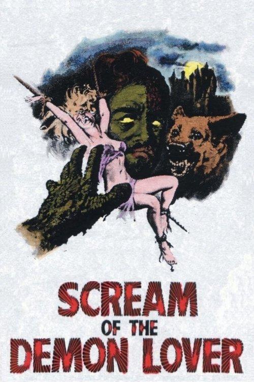 Scream of the Demon Lover 1970 official movie poster