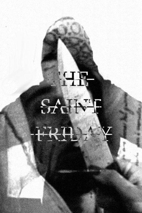 The Saint Friday 2019 official movie poster