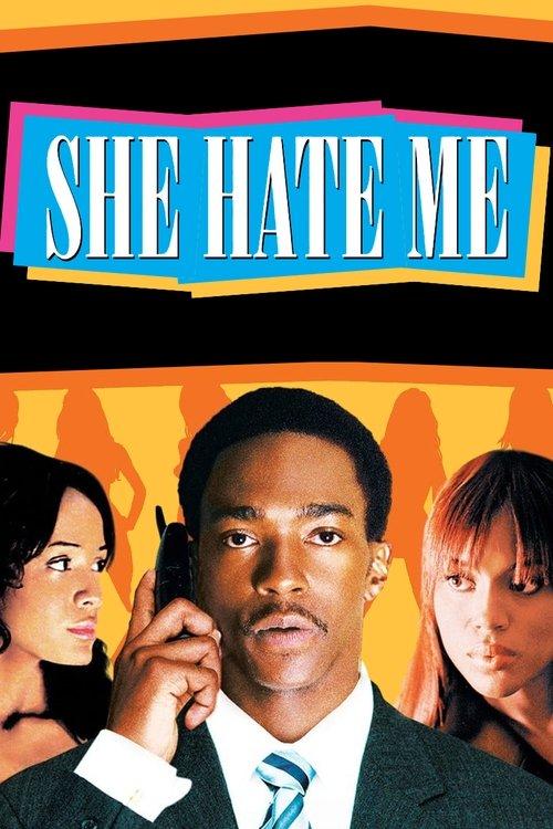 She Hate Me 2004 official movie poster