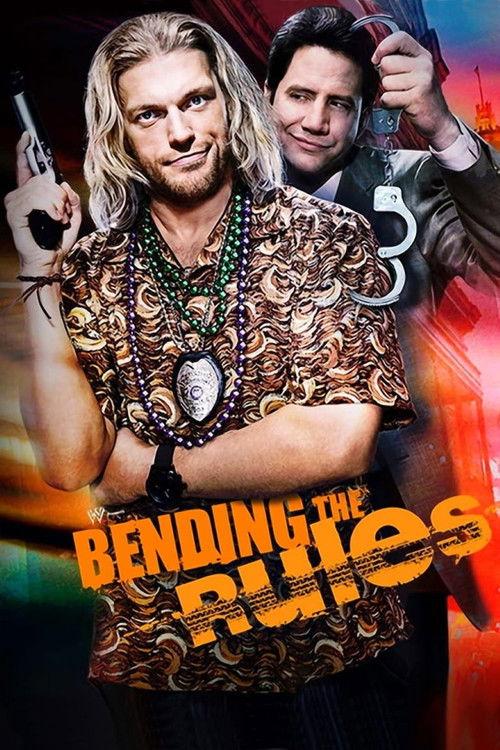 Bending The Rules 2012 official movie poster