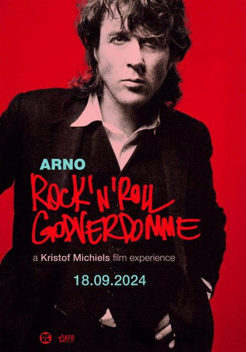 Arno: Rock'n'Roll Godverdomme 2024 official movie poster