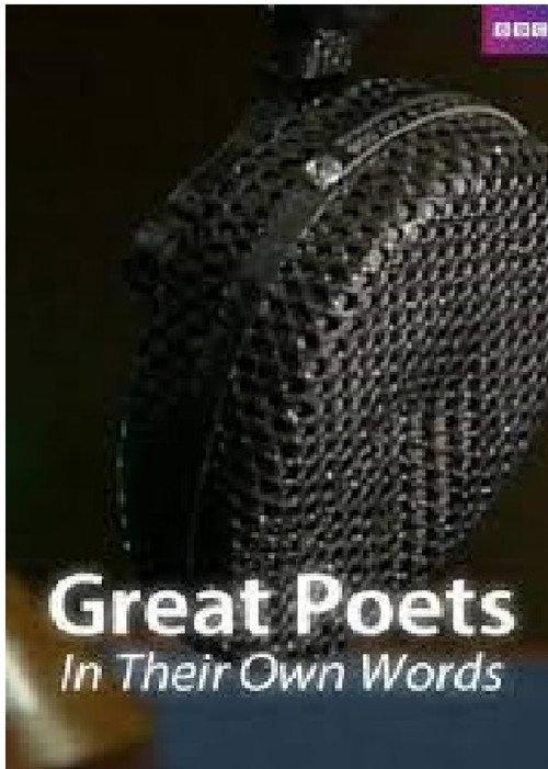 Great Poets: In Their Own Words 2014 official movie poster