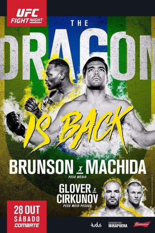UFC Fight Night 119: Brunson vs. Machida 2017 official movie poster