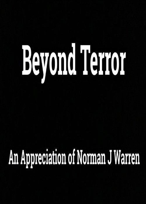 Beyond Terror - An Appreciation of Norman J. Warren official movie poster
