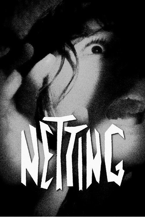 Netting  official movie poster