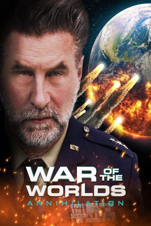 War of the Worlds: Annihilation 2021 official movie poster