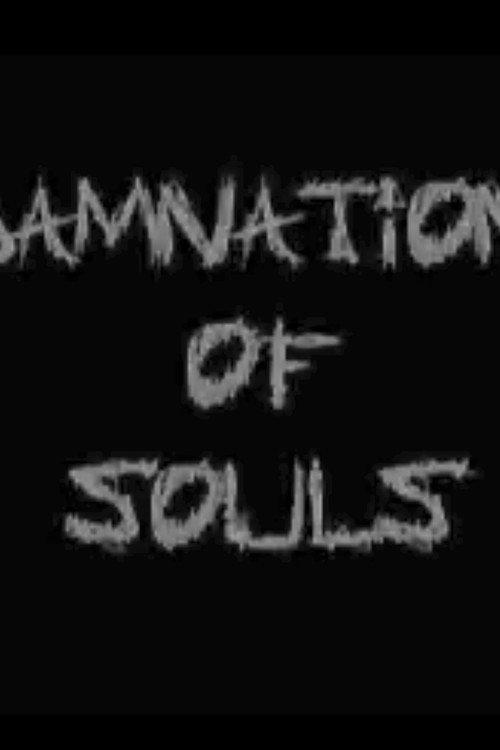 Damnation of Souls 2006 official movie poster