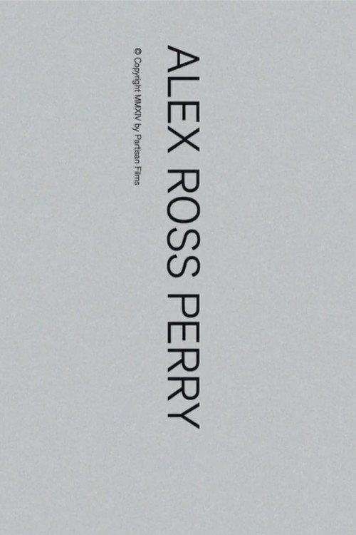 Alex Ross Perry 2014 official movie poster