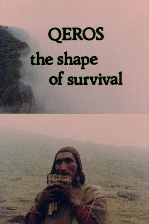 Q'eros: The Shape of Survival 1979 official movie poster