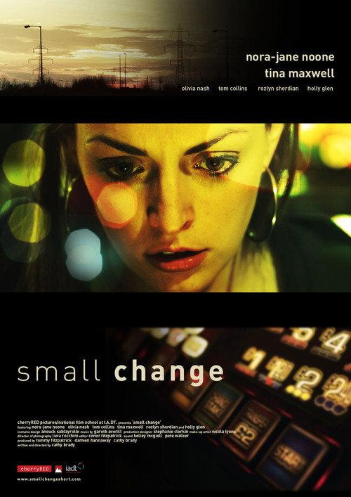 Small Change 2010 official movie poster