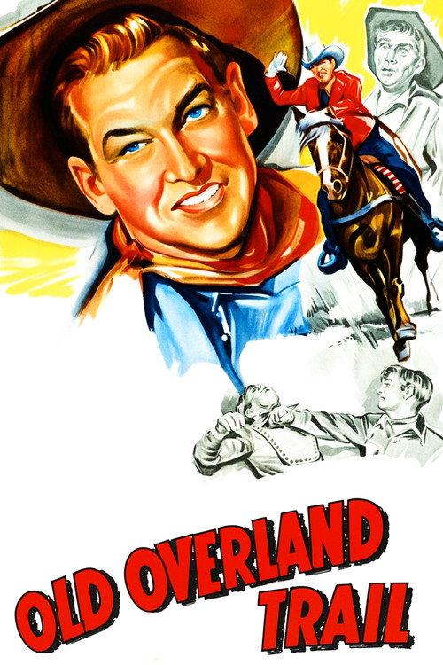 Old Overland Trail 1953 official movie poster