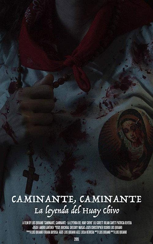 Wanderer, Wanderer: The Legend of the Huay Chivo 2019 official movie poster