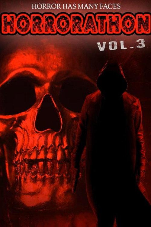 Horrorathon Volume 3 2024 official movie poster