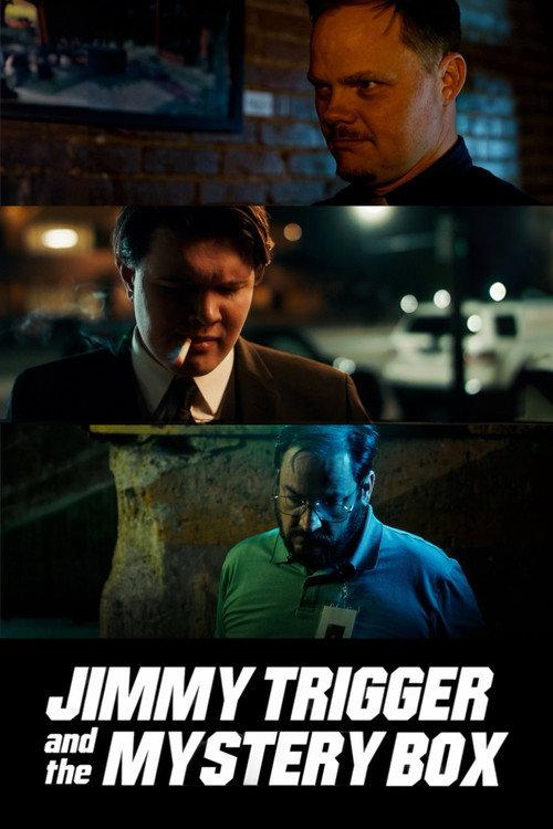 Jimmy Trigger and the Mystery Box 2024 official movie poster