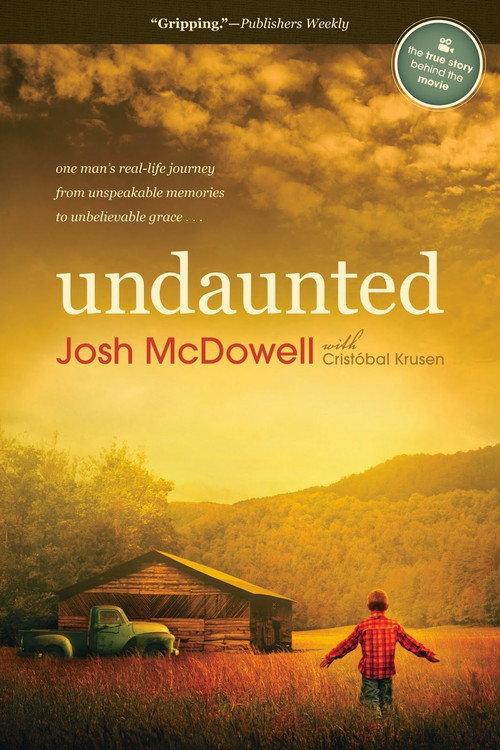 Undaunted... The Early Life of Josh McDowell 2011 official movie poster