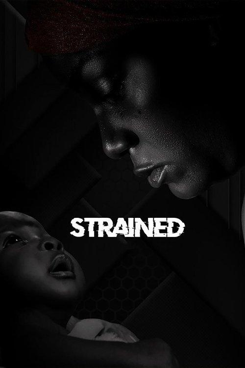 Strained 2023 official movie poster