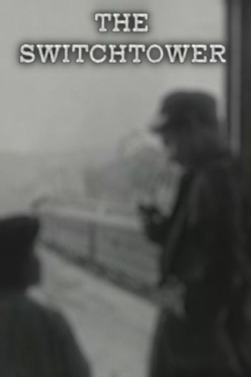 The Switchtower 1913 official movie poster
