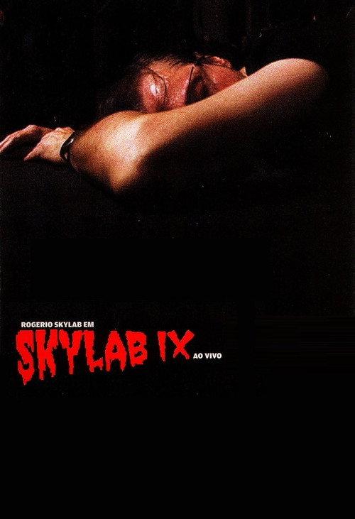 Skylab IX - Ao Vivo 2009 official movie poster