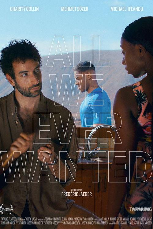 All We Ever Wanted 2026 official movie poster