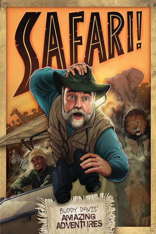 Buddy Davis' Amazing Adventures: Safari! 2021 official movie poster
