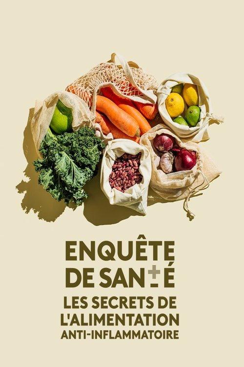 Les secrets de l'alimentation anti-inflammatoire 2023 official movie poster