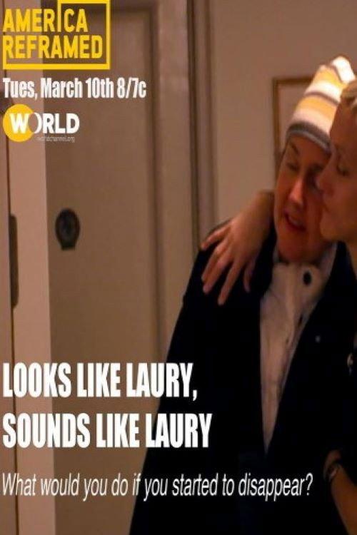 Looks Like Laury, Sounds Like Laury 2015 official movie poster