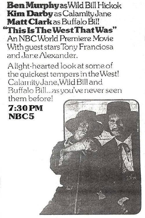 This Is the West That Was 1974 official movie poster