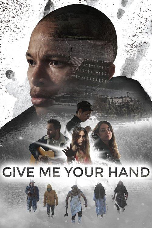 Give Me Your Hand 2025 official movie poster