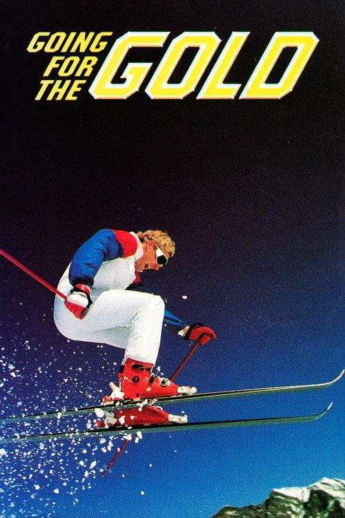 Going for the Gold: The Bill Johnson Story 1985 official movie poster