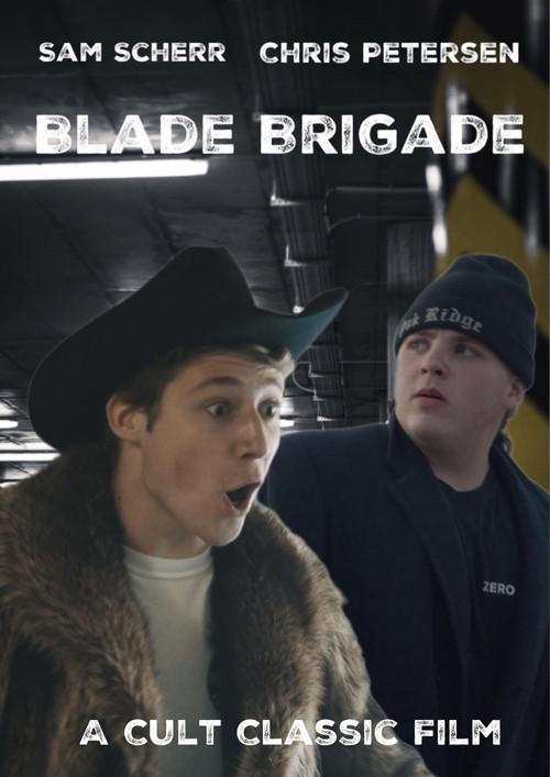 Blade Brigade 2018 official movie poster