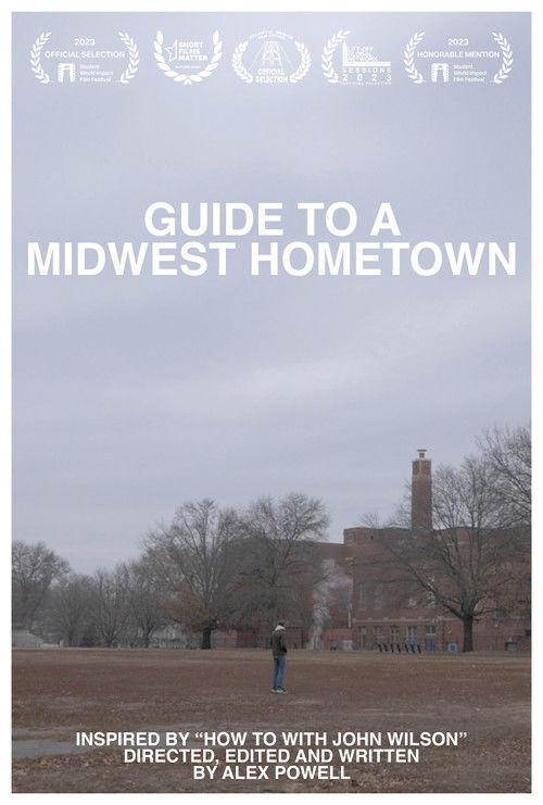 Guide to a Midwest Hometown 2022 official movie poster
