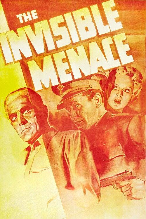 The Invisible Menace 1938 official movie poster